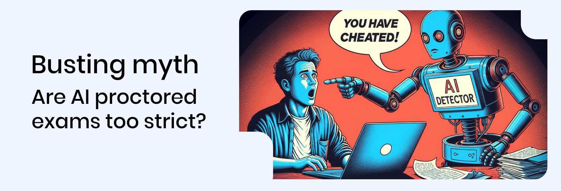 AI Proctored Exams